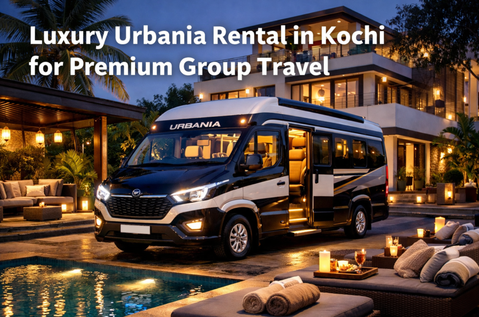 Luxury Urbania Rental in Kochi for premium group travel with tourists near Kerala backwaters.